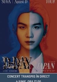 Poster SUGA | Agust D TOUR 'D-DAY': Live din Japonia