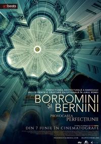 Poster Borromini și Bernini: Provocarea perfecțiunii